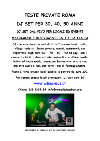 FESTE PRIVATE ROMA DJ SET PER 30, 40, 50 ANNI