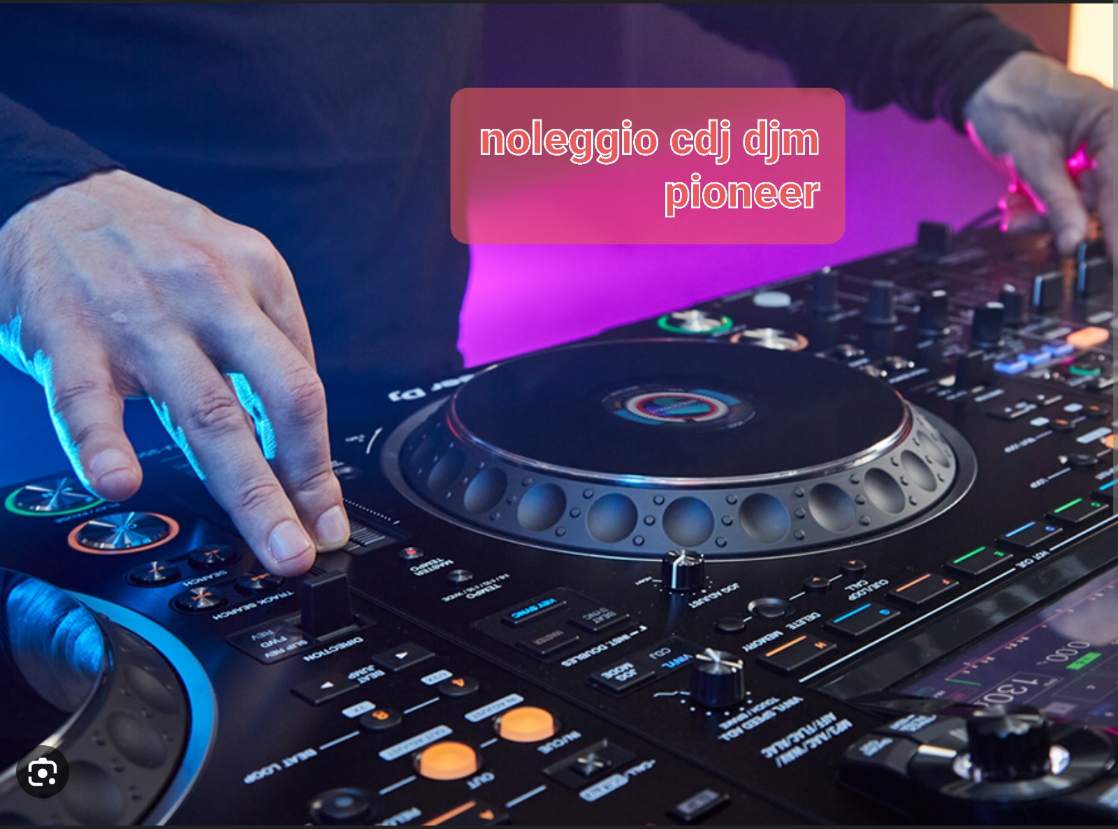 Noleggio cdj 3000 pioneer djm mixer roma